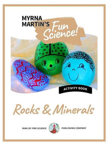 AB Rocks and Minerals by Myrna Martin