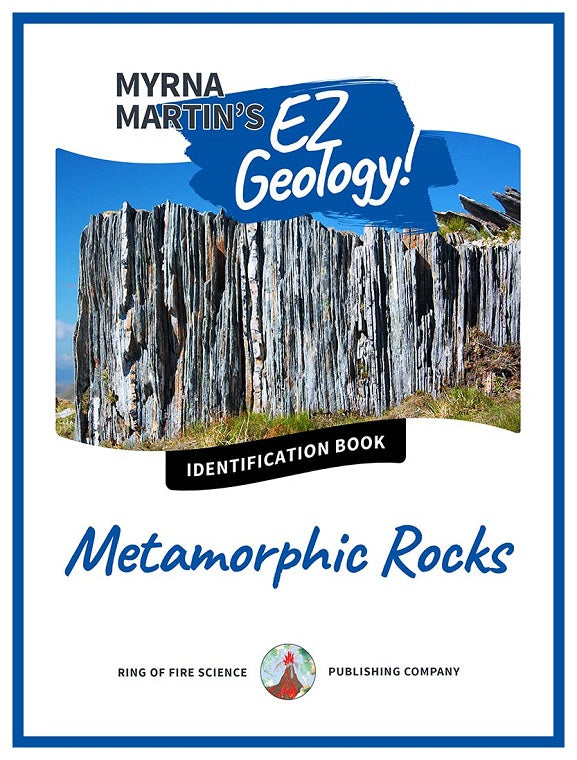 ID Metamorphic Rocks by Myrna Martin